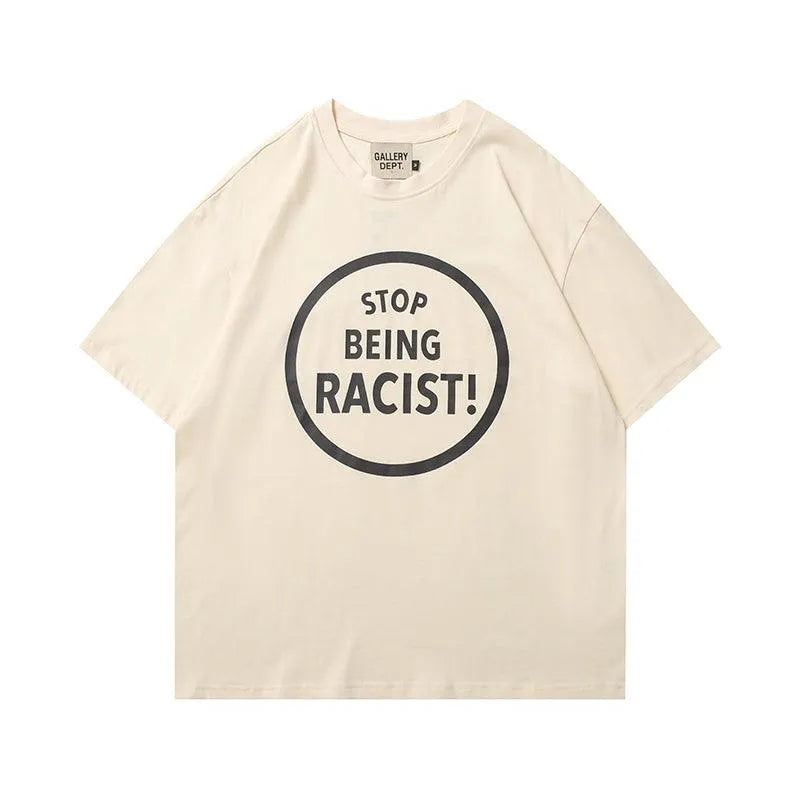 Gallery Dept. Don't Be Racist Beige T-Shirt